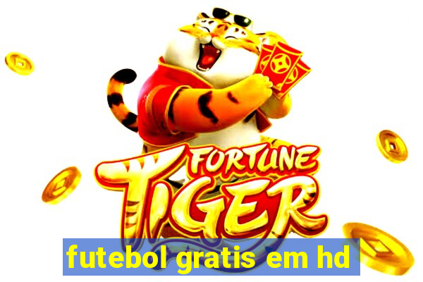 futebol gratis em hd